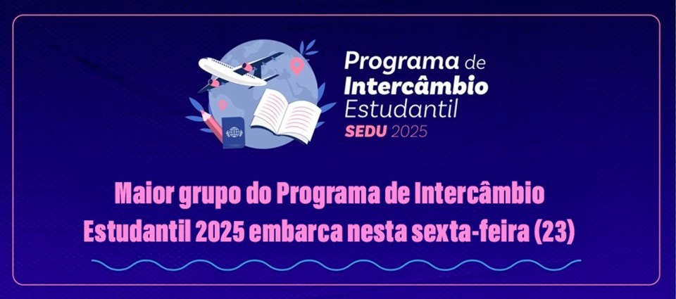 Leia mais sobre o artigo Maior grupo do Programa de Intercâmbio Estudantil 2025 embarca nesta sexta-feira (23)