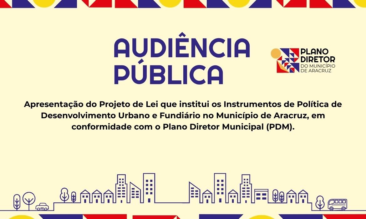 Leia mais sobre o artigo PDM: Audiência Pública para discutir o Projeto de Lei que institui os Instrumentos de Política de Desenvolvimento Urbano e Fundiário no município