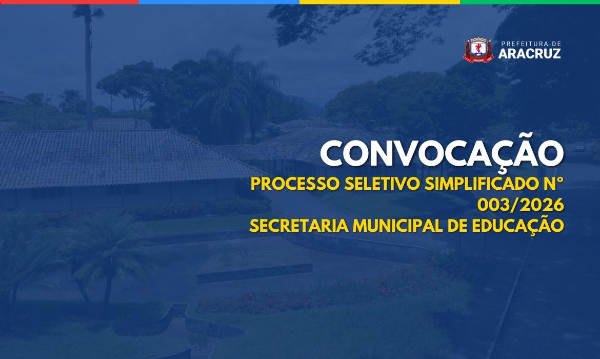 Leia mais sobre o artigo 2ª CONVOCAÇÃO SEMED – EDITAL 003/2026
