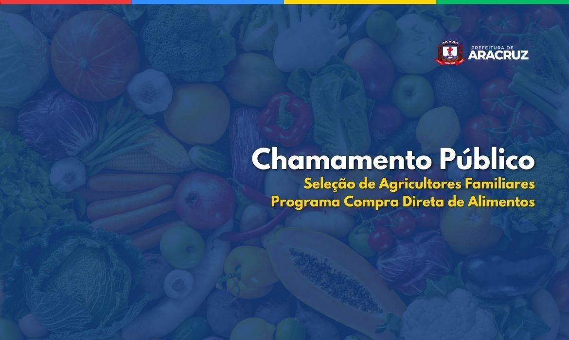 Leia mais sobre o artigo Semds divulga resultado da Chamada Pública Nº 001/2026 do Programa Compra Direta de Alimentos – CDA