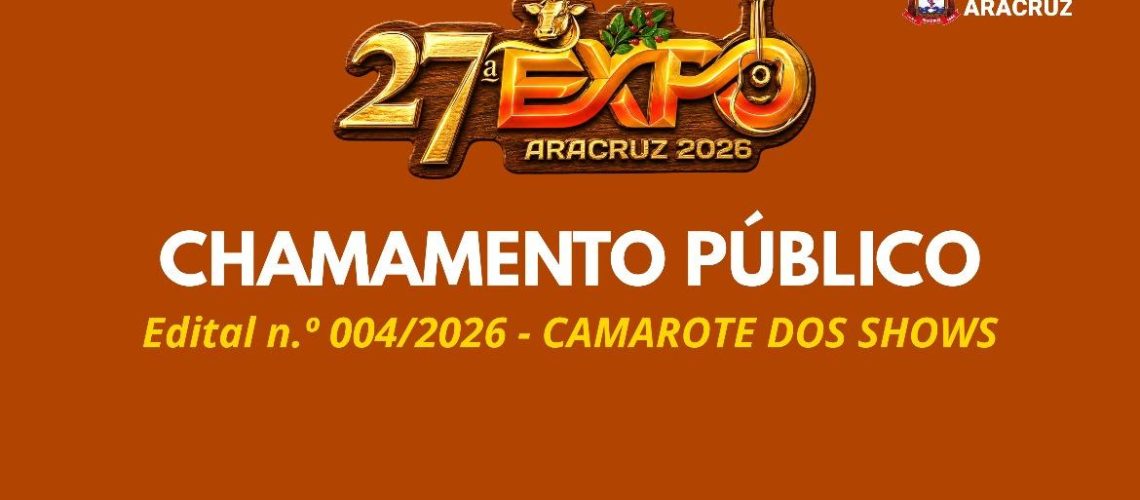 27a-expoaracruz-edital-de-chamamento-publico-para-camarote-15263-capa