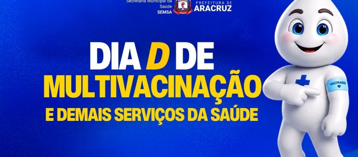 saude-promove-dia-d-de-multivacinacao-com-ampla-programacao-de-servicos-de-saude-neste-sabado-22-15402-capa